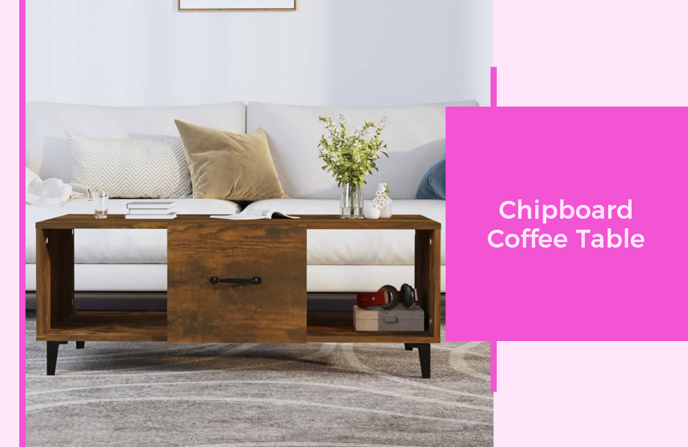 Chipboard coffee tables